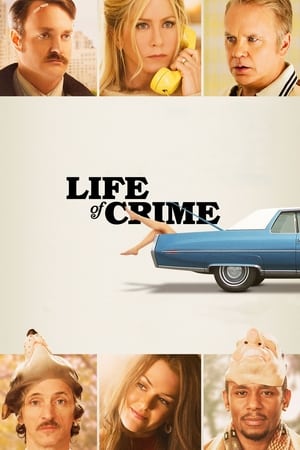 Poster Life of Crime 2013