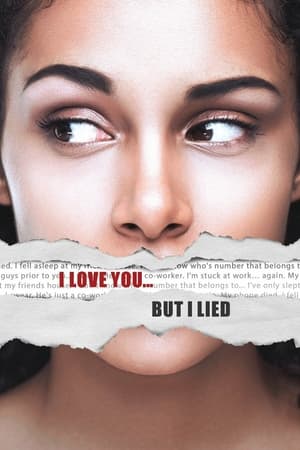 Poster I Love You... But I Lied 2015