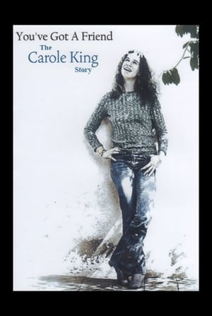 Poster You've Got A Friend: The Carole King Story 2014