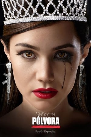 Poster Señorita Pólvora Season 1 Episode 58 2015