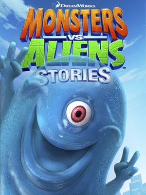 Poster Monsters vs Aliens Stories 2013