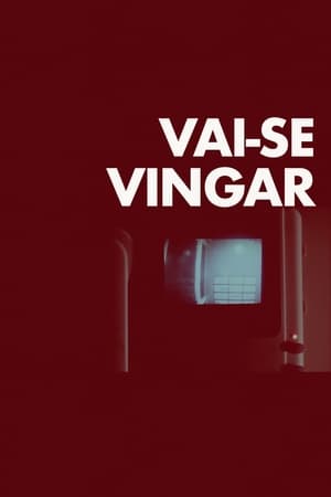 Poster Vai-se Vingar 2018