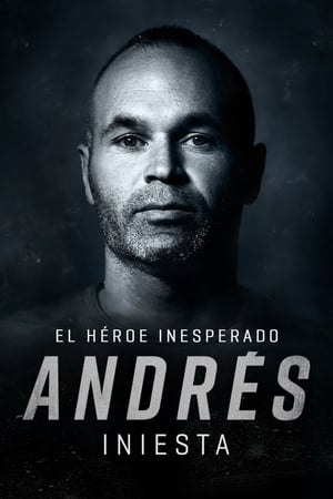 Poster Andrés Iniesta: el héroe inesperado 2020