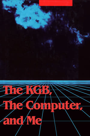 Poster The KGB, the Computer and Me 1990