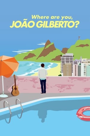 Image Where Are You, João Gilberto?
