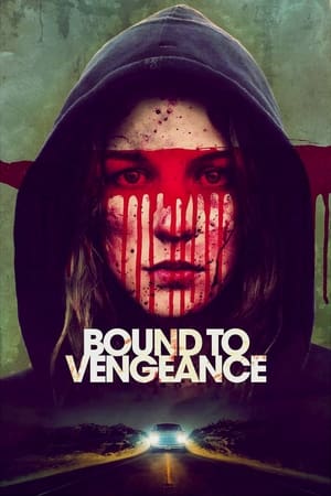 Poster Bound to Vengeance 2015