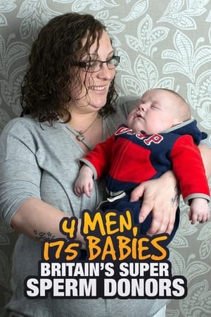 Poster 4 Men, 175 Babies: Britain's Super Sperm Donors 2018