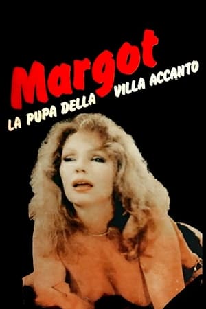 Poster Margot, la pupa della villa accanto 1983