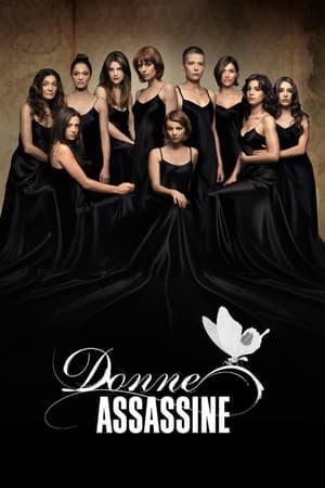 Poster Donne assassine 1. sezóna 7. epizoda 2008