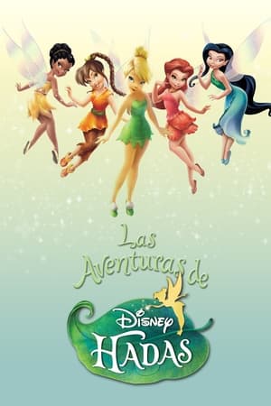 Poster The Adventures of Disney Fairies Temporada 1 Episodio 38 2012