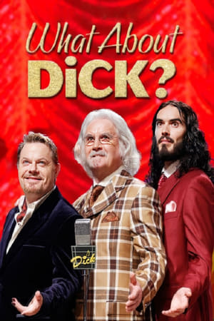 Poster What About Dick? 2012