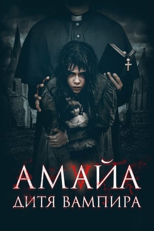 Poster Амайа. Дитя вампира 2020