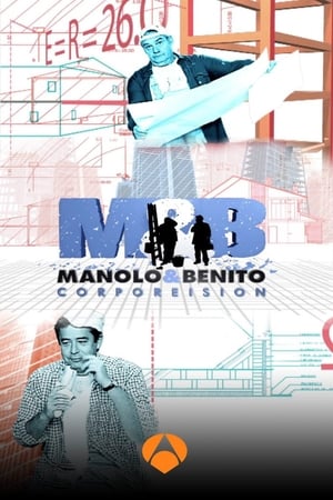 Poster Manolo y Benito Corporeision 2006