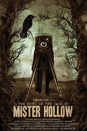 Poster The Facts in the Case of Mister Hollow 2008