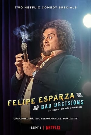 Poster Felipe Esparza: Bad Decisions 2020