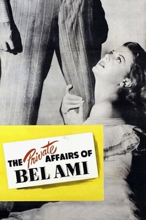 Poster The Private Affairs of Bel Ami 1947