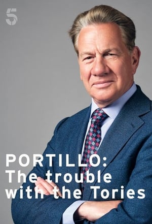 Poster Portillo: The Trouble with the Tories 2019