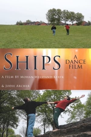 Image SHIPS - a dance film