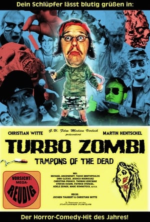 Poster Turbo Zombi - Tampons of the Dead 2011