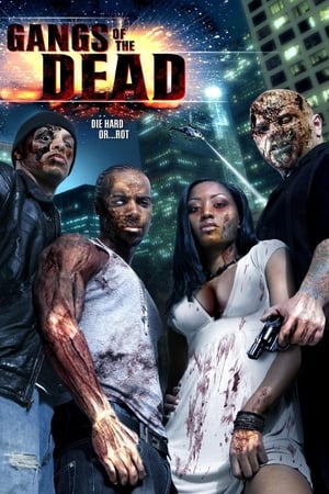 Poster Gangs of the Dead 2006