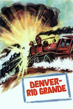 Poster Denver i Rio Grande 1952