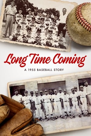 Image Long Time Coming: A 1955 Baseball Story