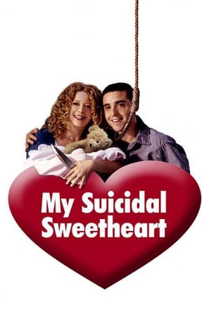 Poster My Suicidal Sweetheart 2005
