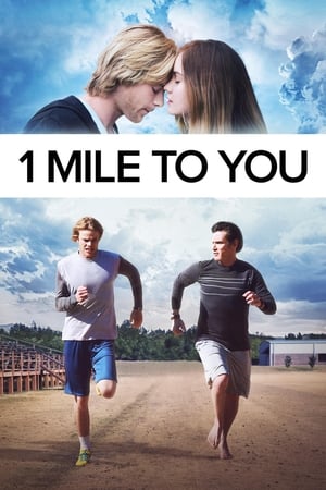 Poster 1 Mile To You 2017