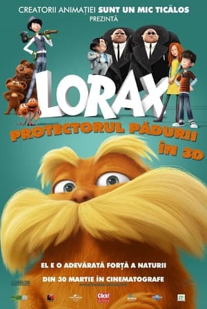 Poster Lorax, protectorul pădurii 2012