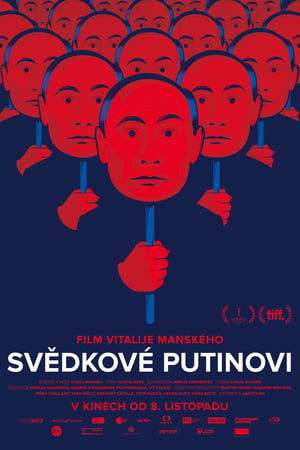 Poster Свидетели Путина 2018