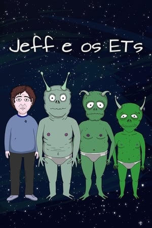 Poster Jeff & Some Aliens 2017