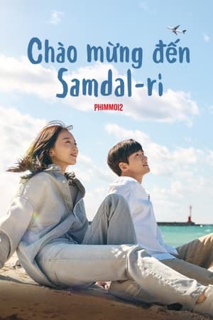 Poster Chào Mừng Đến Samdal-ri Season 1 Episode 15 2024