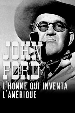 Poster John Ford : l'homme qui inventa l'Amérique 2019
