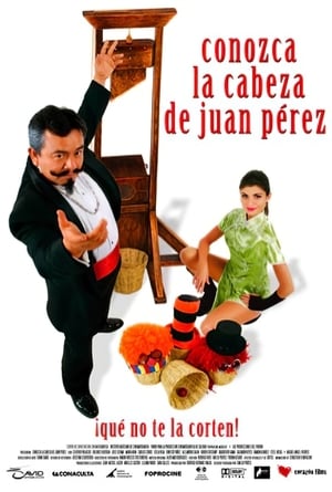 Poster Conozca la cabeza de Juan Pérez 2009