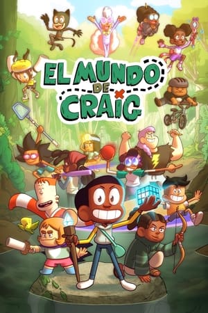 Poster El mundo de Craig Temporada 2 Episodio 11 2019