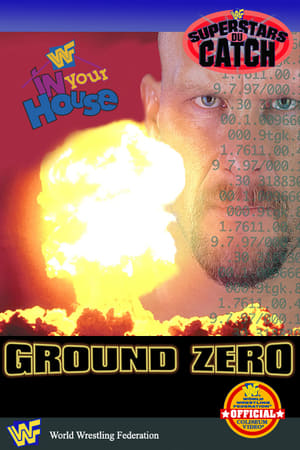 Poster WWE Ground Zero: In Your House 1997