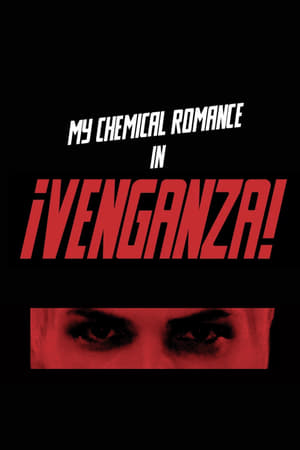 Poster My Chemical Romance - ¡Venganza! 2009