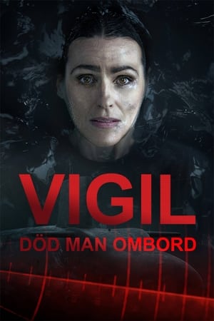 Poster Vigil – död man ombord 2021