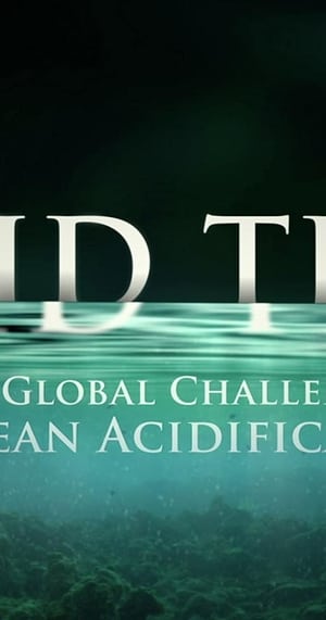 Poster Acid Test: The Global Challenge of Ocean Acidification 2009