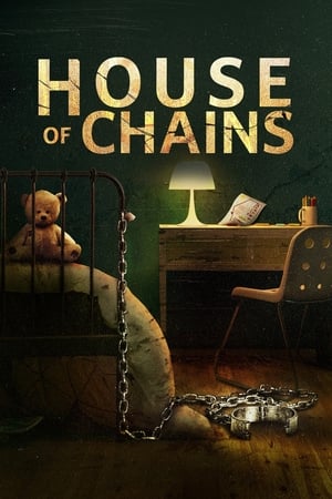 Poster House of Chains 2022