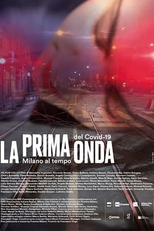 Poster La prima onda - Milano al tempo del Covid-19 2020