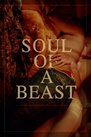 Poster Soul of a Beast 2021