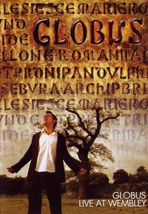 Poster Globus: Live At Wembley 2008