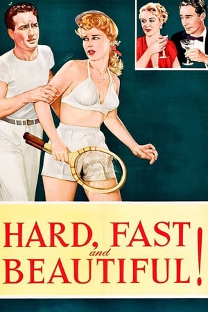 Poster Hard, Fast and Beautiful 1951
