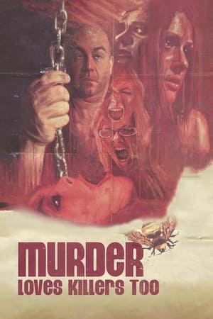 Poster Murder Loves Killers Too 2009