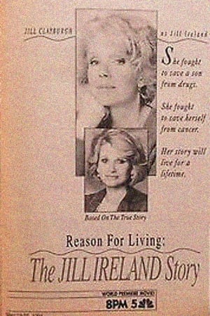 Poster Reason for Living: The Jill Ireland Story 1991