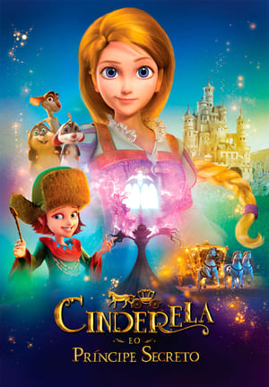 Poster Cinderela e o Príncipe Secreto 2018