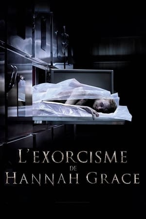 Poster L'Exorcisme de Hannah Grace 2018