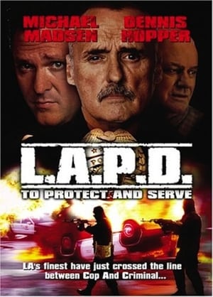 Poster L.A.P.D.: To Protect And To Serve 2001