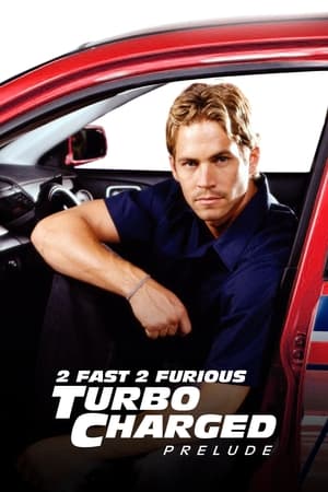 Image The Turbo Charged Prelude for 2 Fast 2 Furious